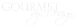 Gourmet by Design